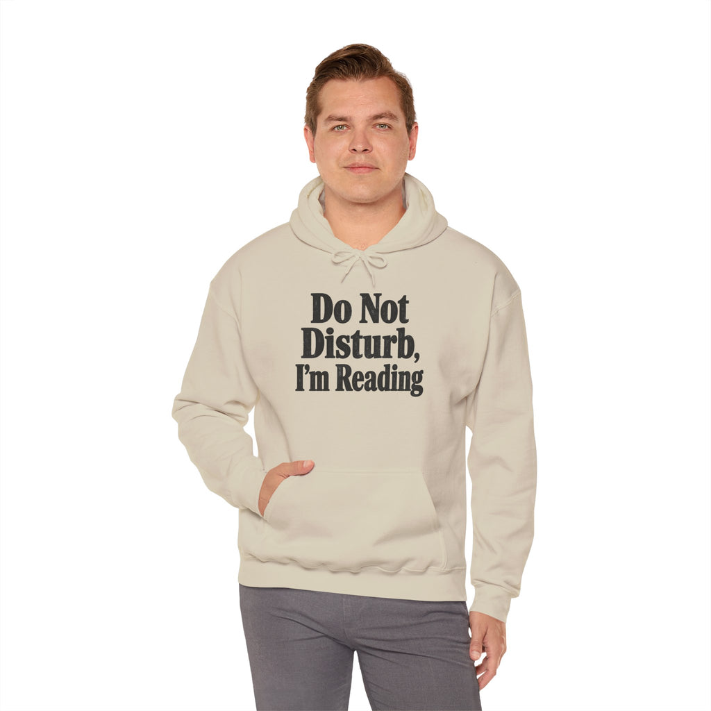 Do Not Disturb, I'm Reading Hoodie – Cozy Book Lover Hooded Sweatshirt