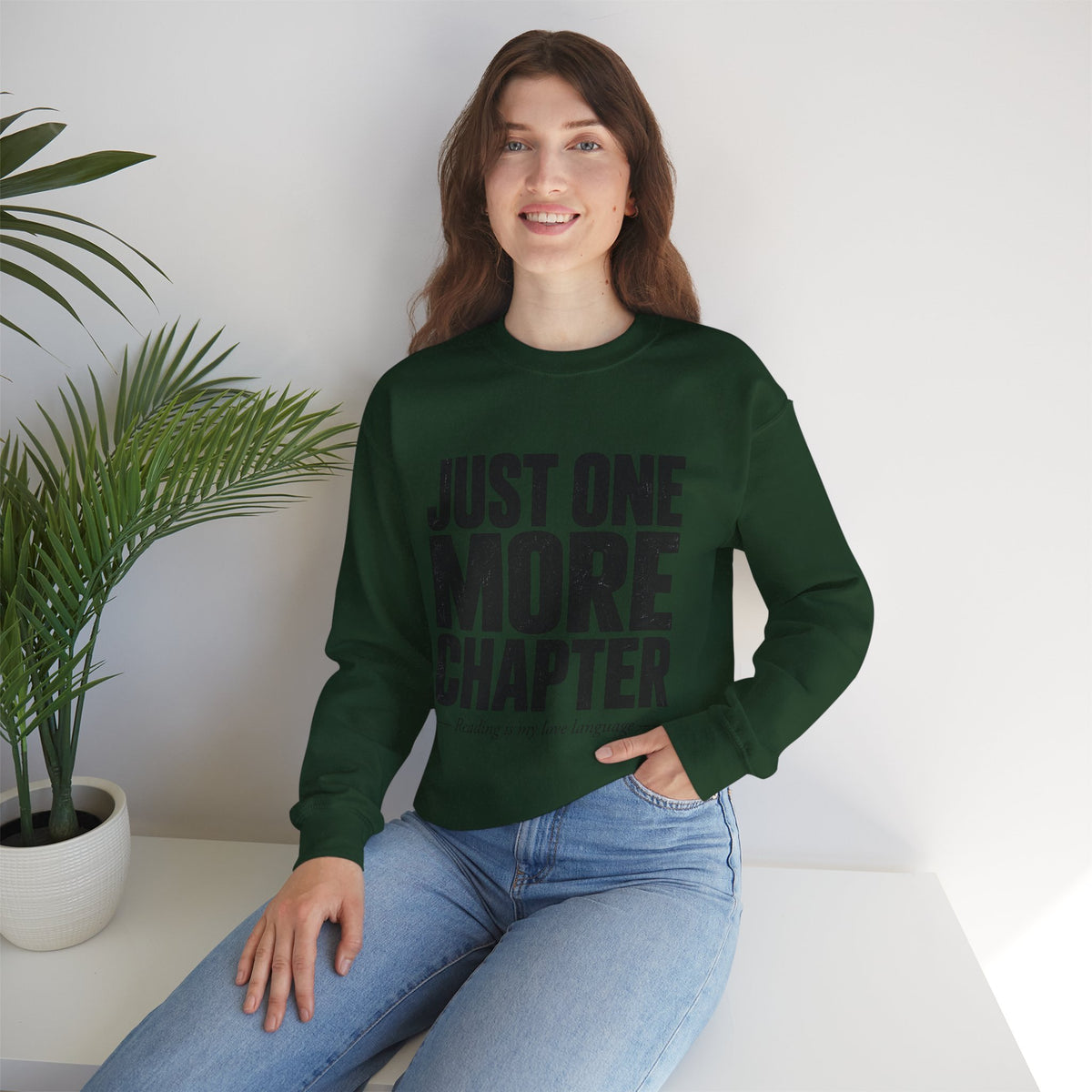 Just One More Chapter Sweatshirt – Cozy Book Lover Crewneck