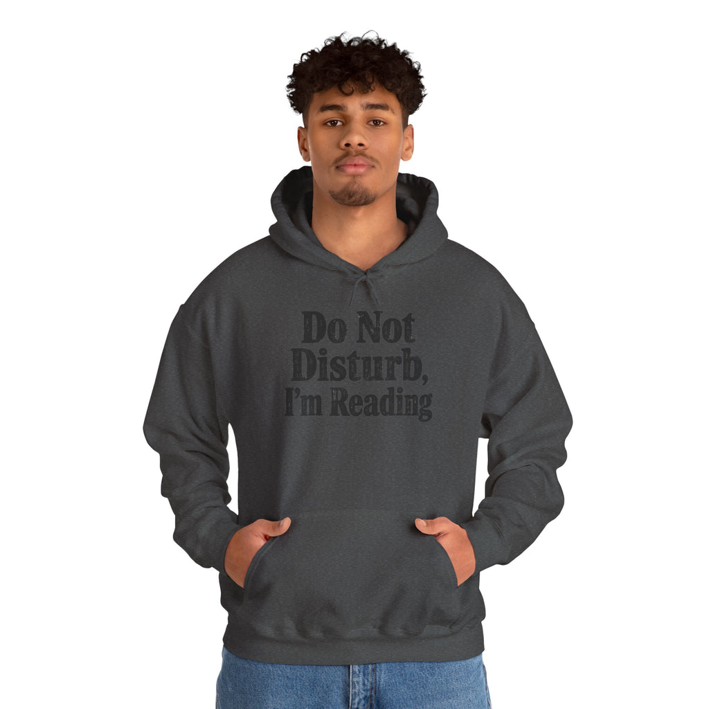 Do Not Disturb, I'm Reading Hoodie – Cozy Book Lover Hooded Sweatshirt