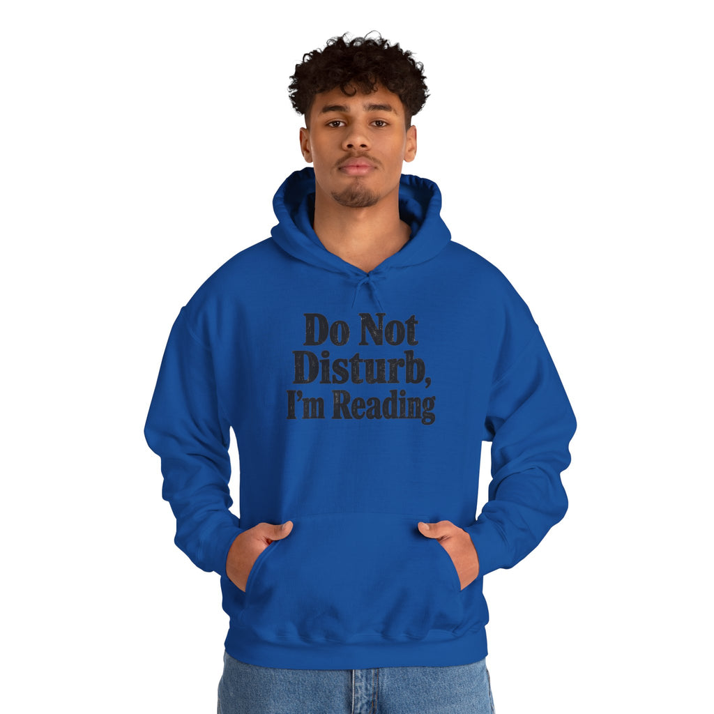 Do Not Disturb, I'm Reading Hoodie – Cozy Book Lover Hooded Sweatshirt