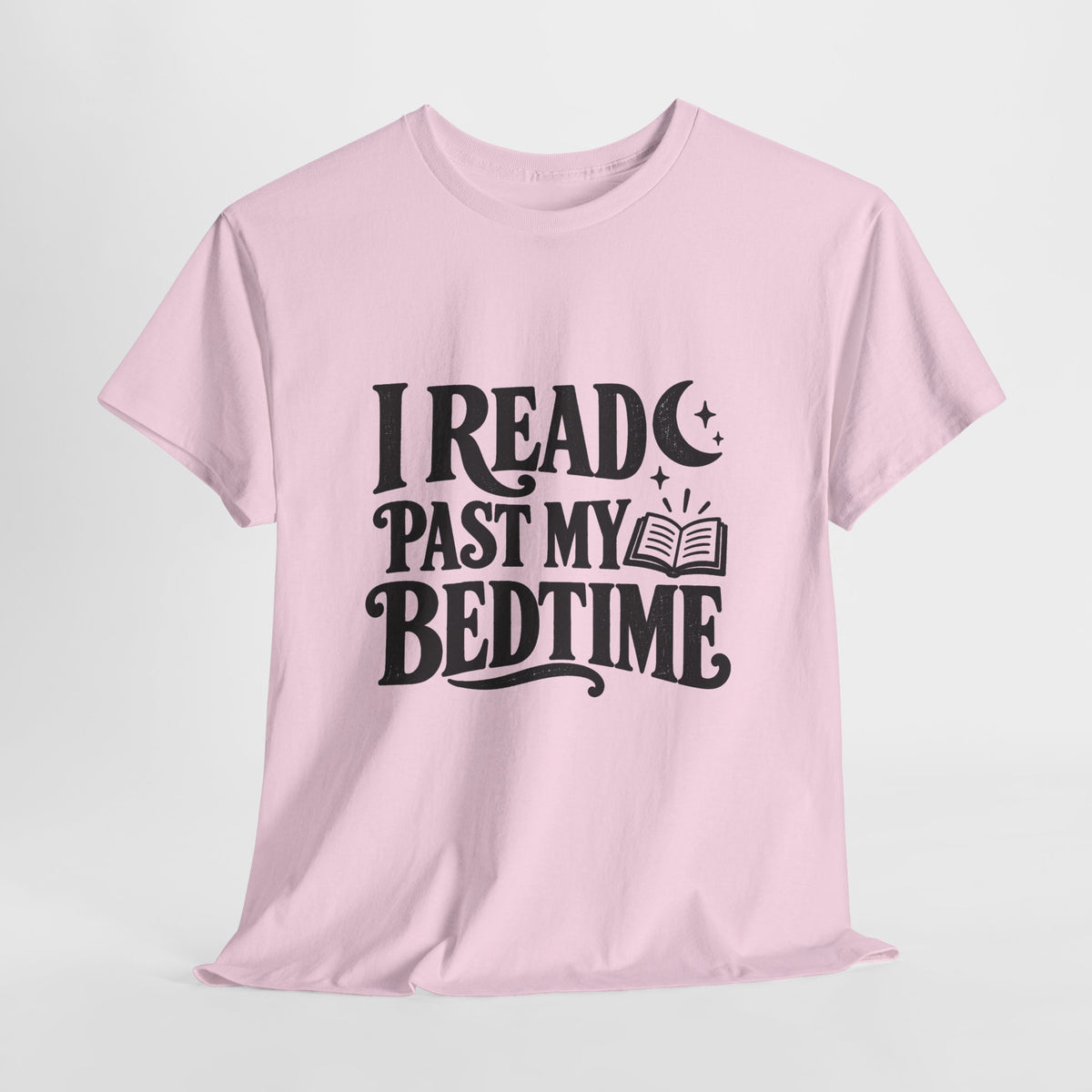 I Read Past My Bedtime Book Lover T-Shirt