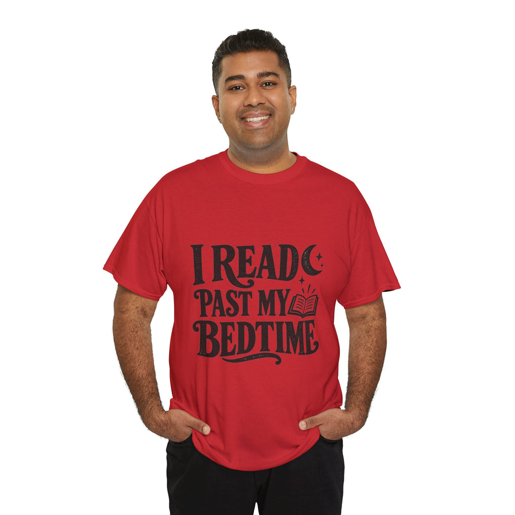I Read Past My Bedtime Book Lover T-Shirt