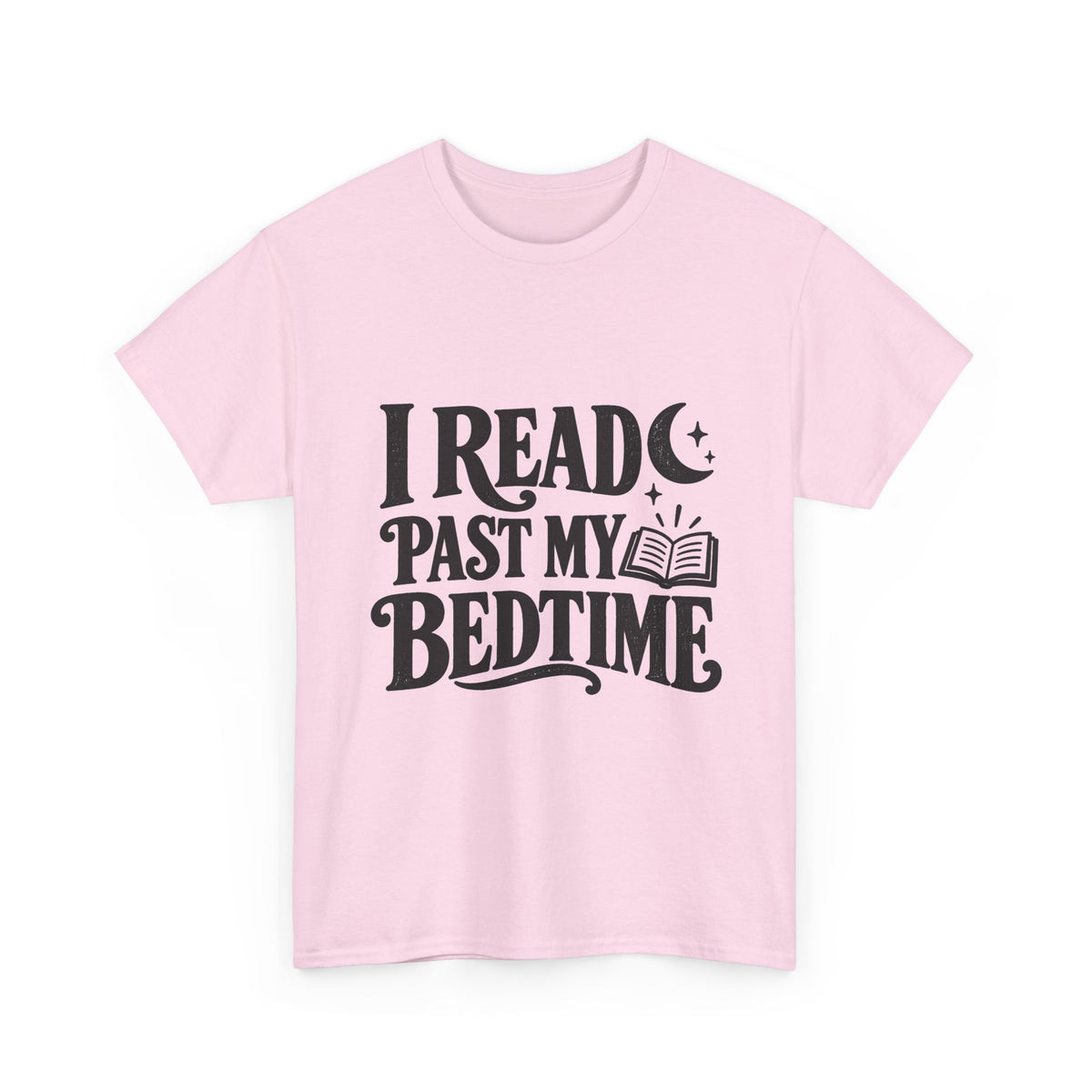 I Read Past My Bedtime Book Lover T-Shirt