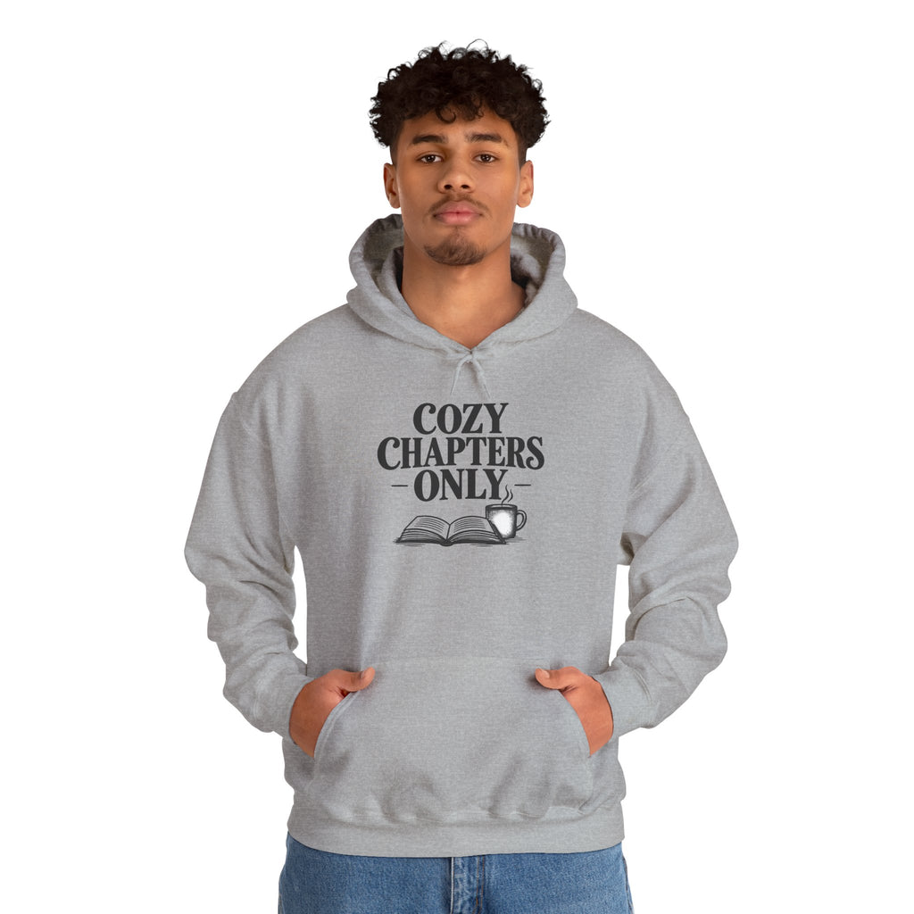 Cozy Chapters Only Hoodie – Book Lover Hooded Sweatshirt