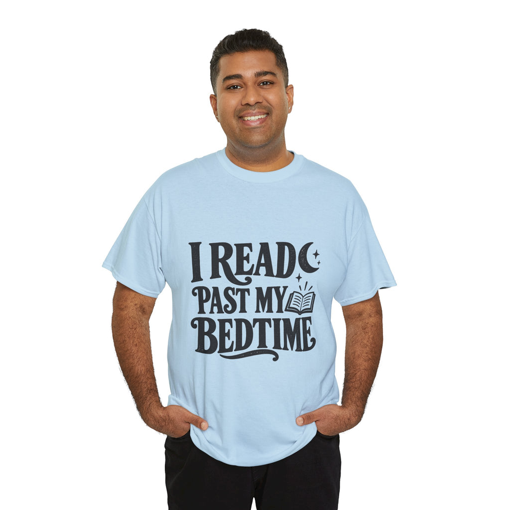 I Read Past My Bedtime Book Lover T-Shirt
