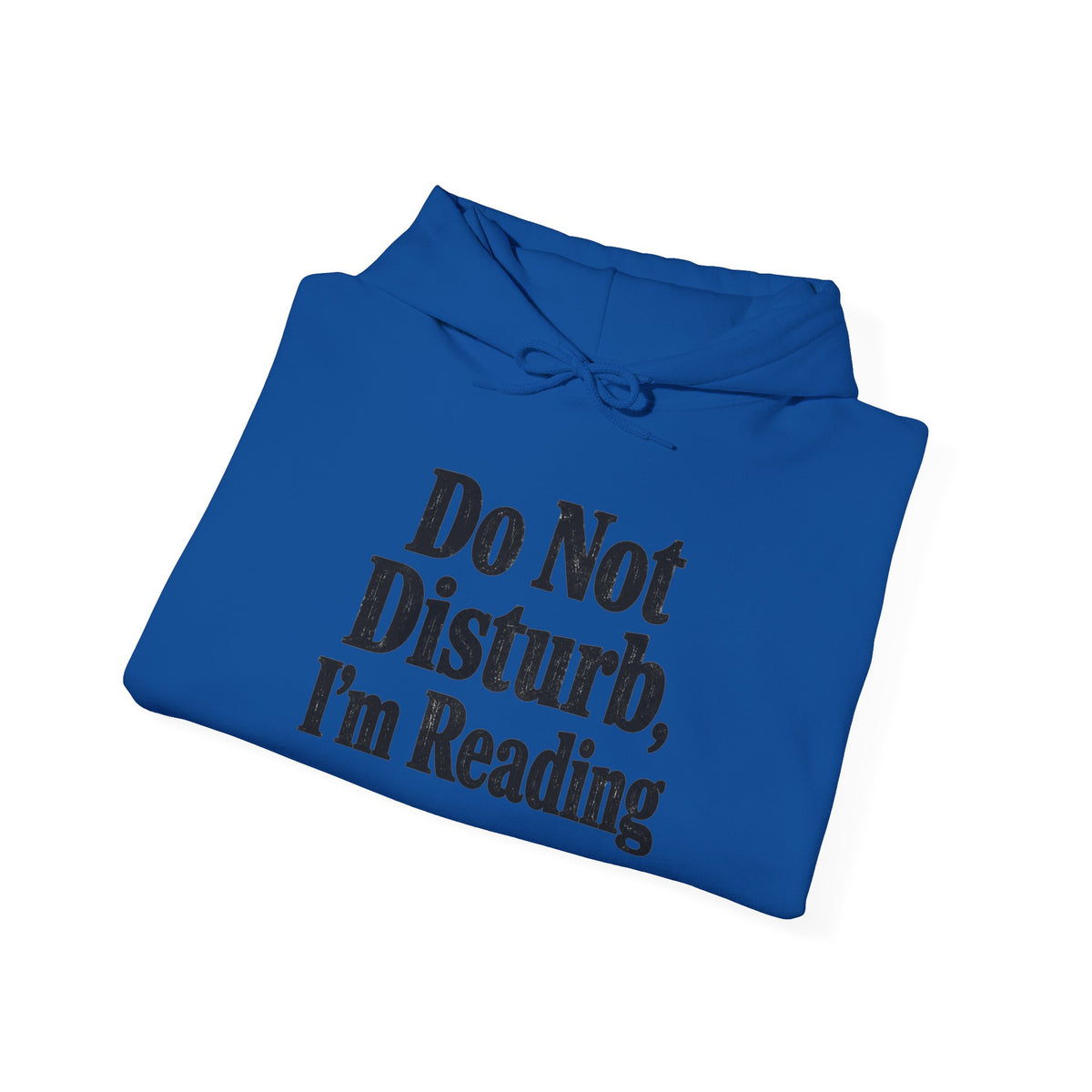 Do Not Disturb, I'm Reading Hoodie – Cozy Book Lover Hooded Sweatshirt