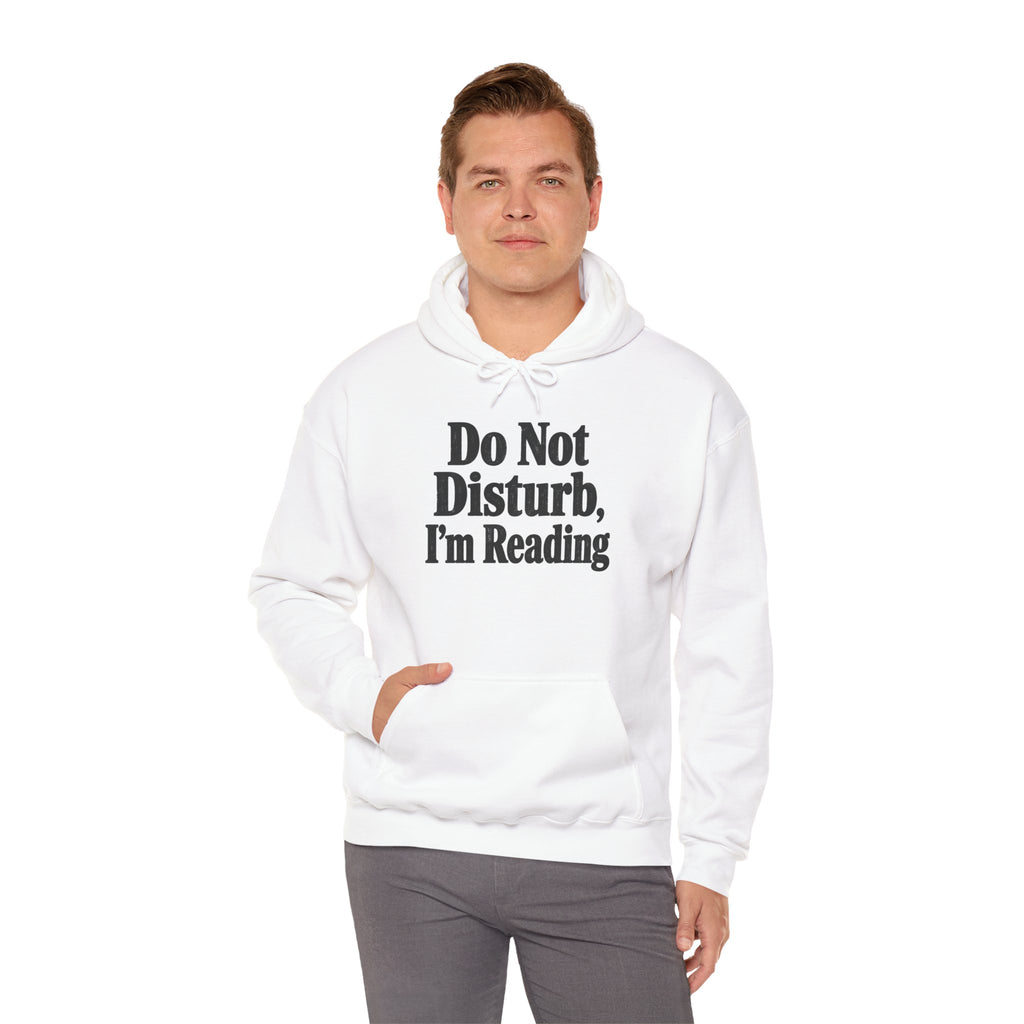 Do Not Disturb, I'm Reading Hoodie – Cozy Book Lover Hooded Sweatshirt