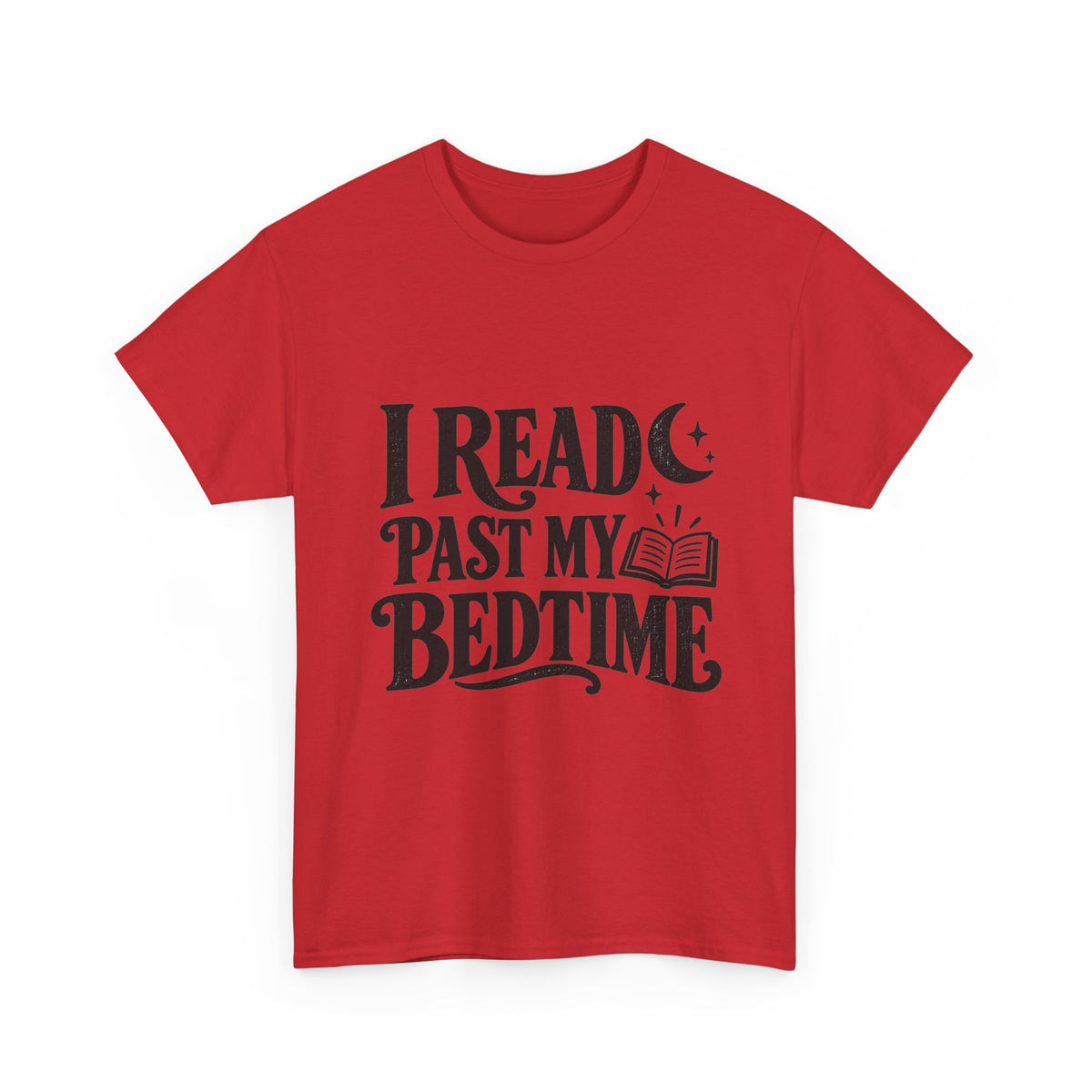 I Read Past My Bedtime Book Lover T-Shirt