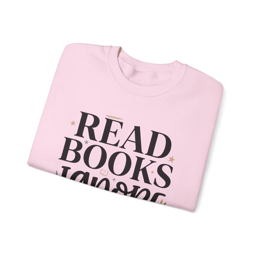 Read Books Ignore Reality Sweatshirt – Cozy Book Lover Crewneck