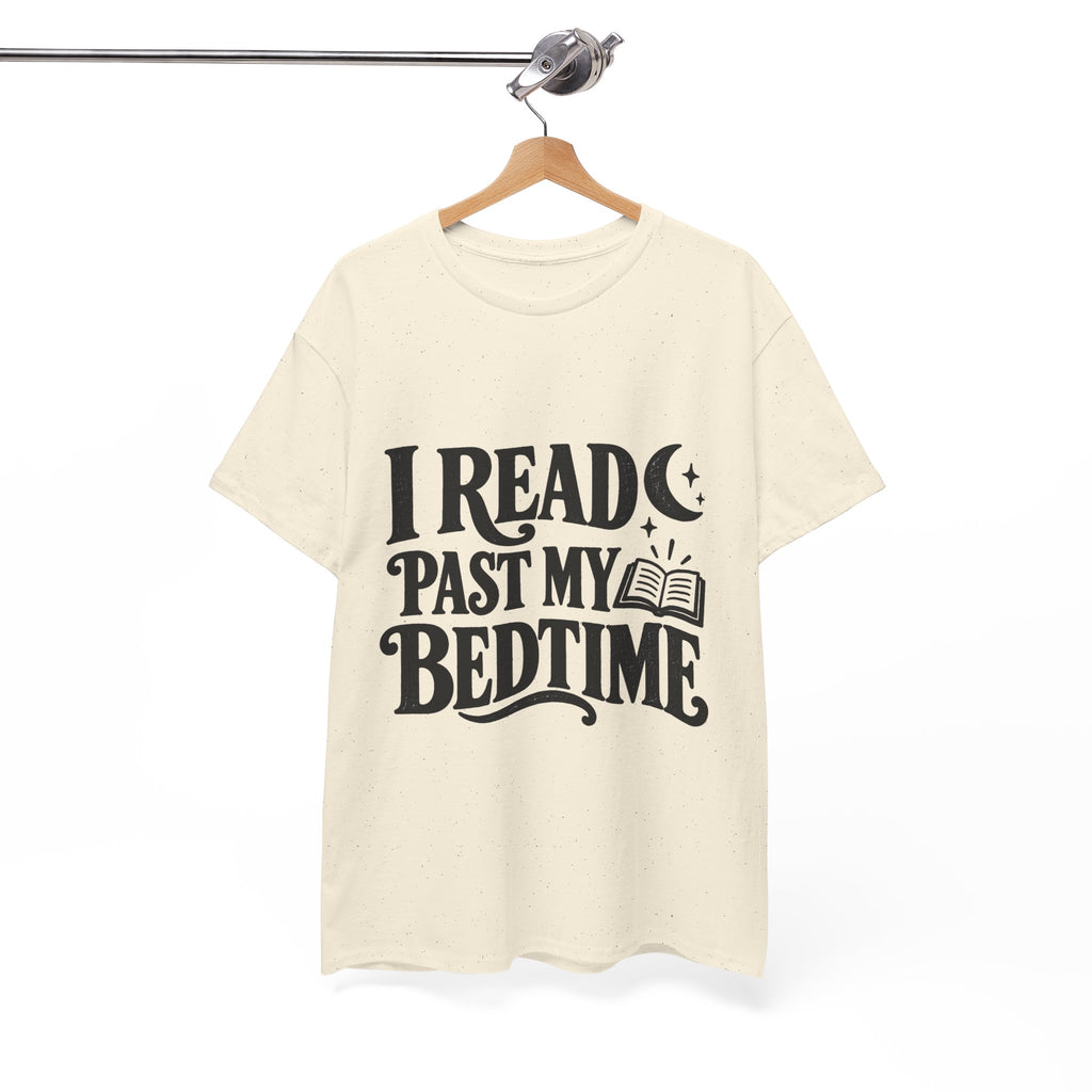 I Read Past My Bedtime Book Lover T-Shirt