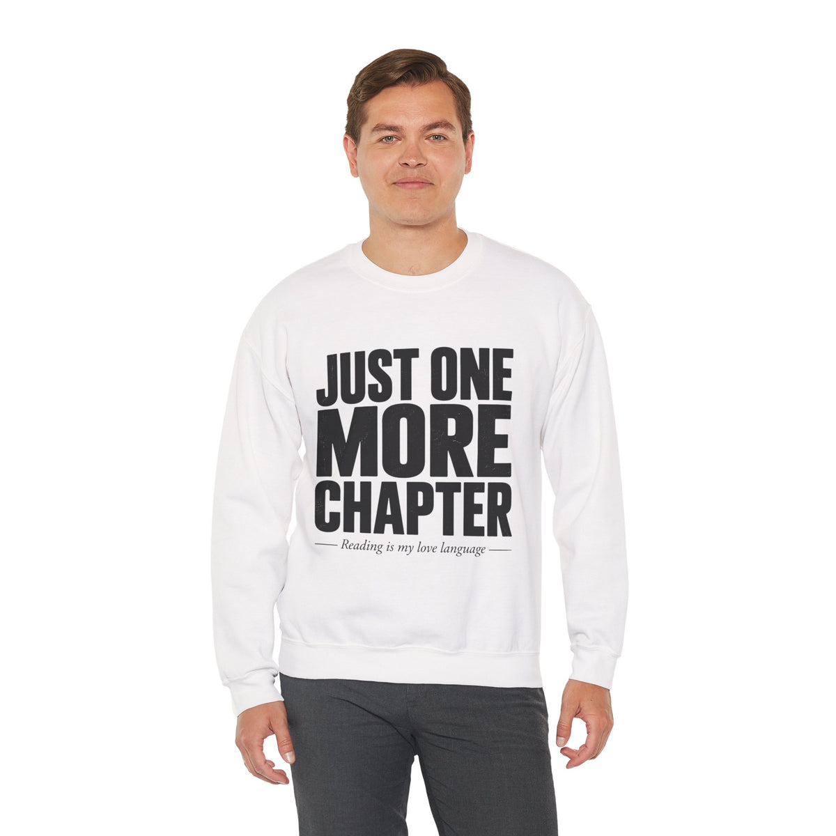 Just One More Chapter Sweatshirt – Cozy Book Lover Crewneck