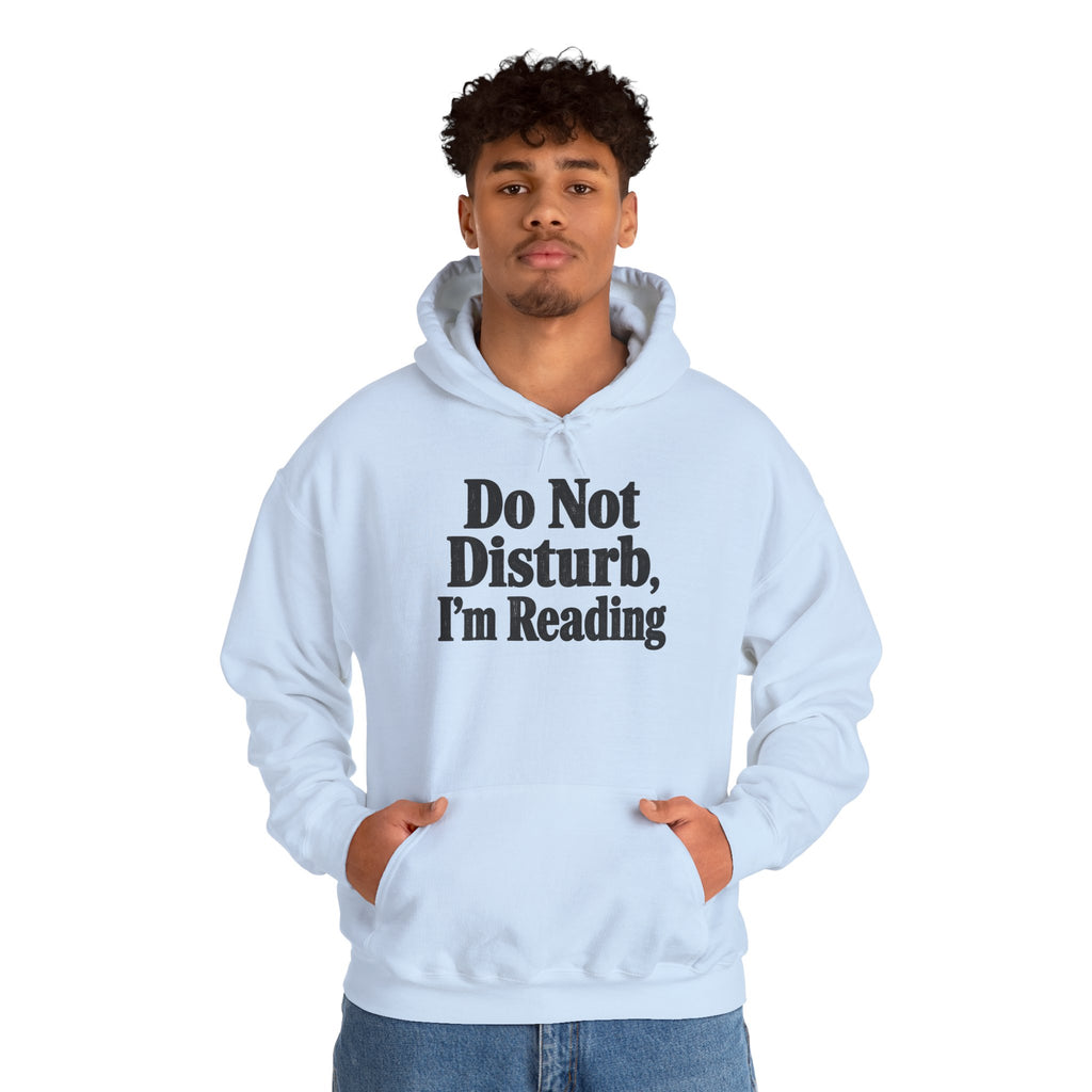 Do Not Disturb, I'm Reading Hoodie – Cozy Book Lover Hooded Sweatshirt