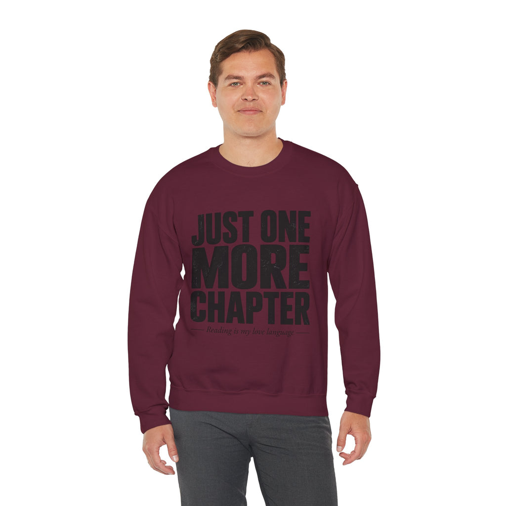 Just One More Chapter Sweatshirt – Cozy Book Lover Crewneck