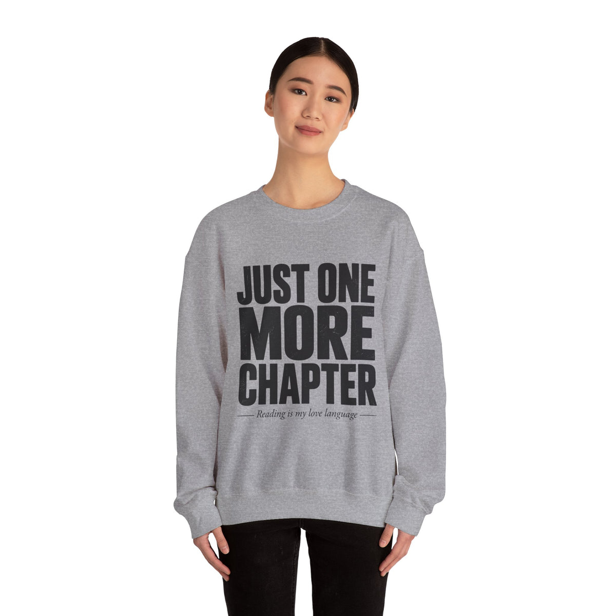 Just One More Chapter Sweatshirt – Cozy Book Lover Crewneck