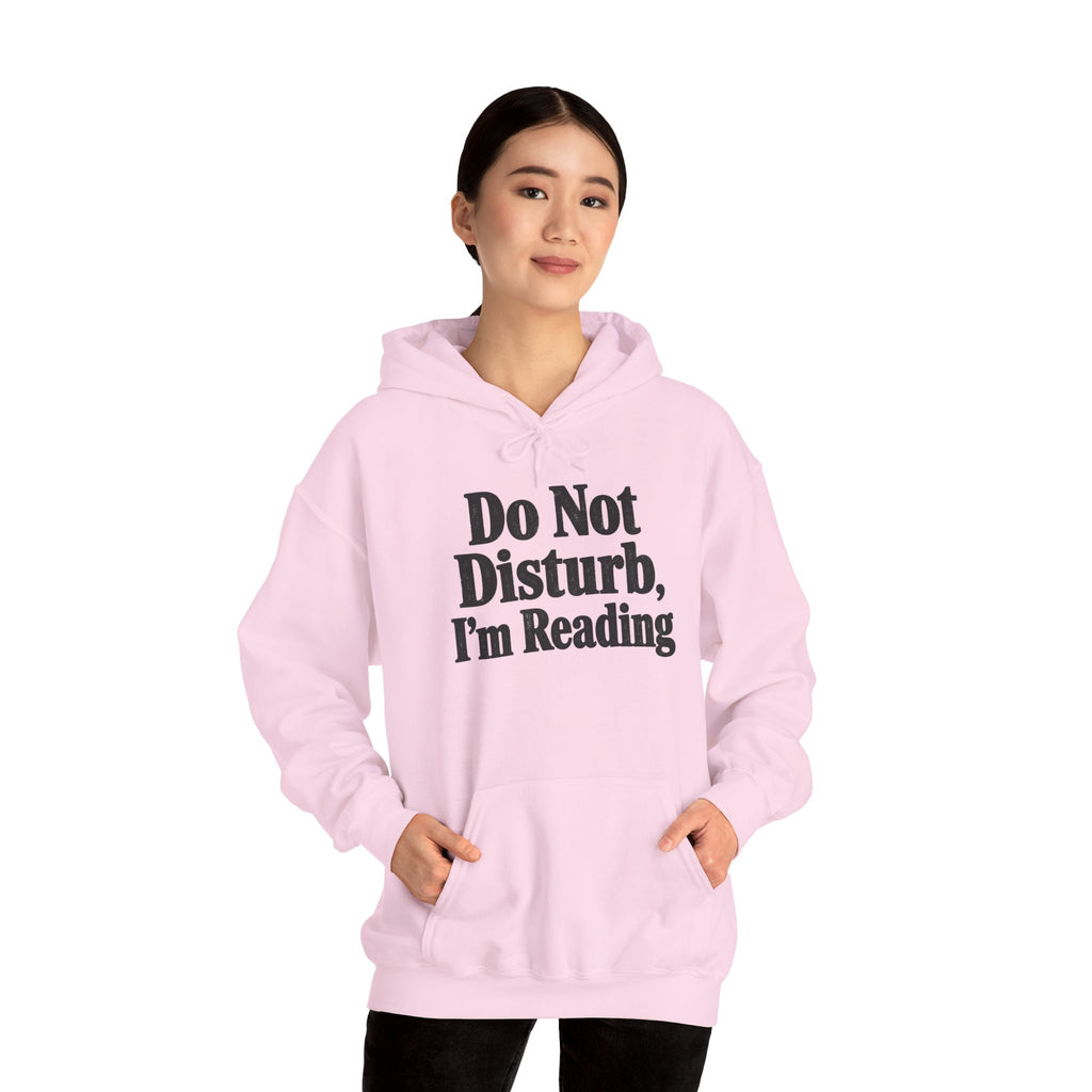 Do Not Disturb, I'm Reading Hoodie – Cozy Book Lover Hooded Sweatshirt