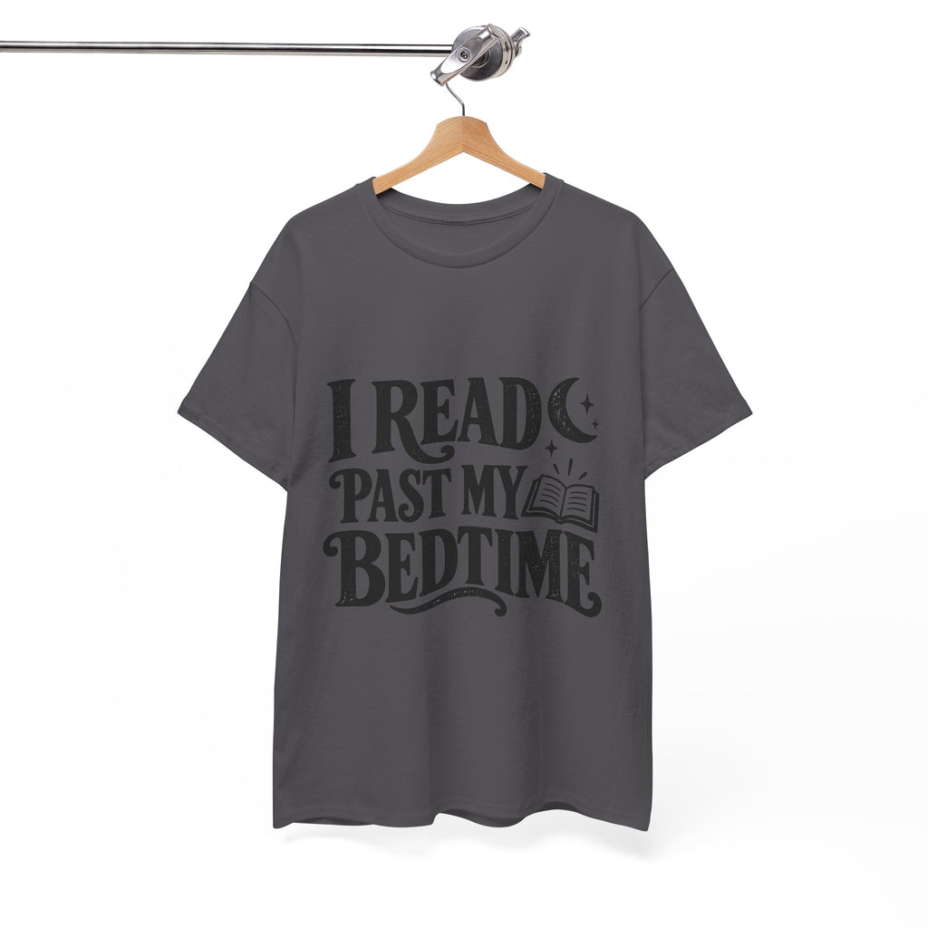 I Read Past My Bedtime Book Lover T-Shirt