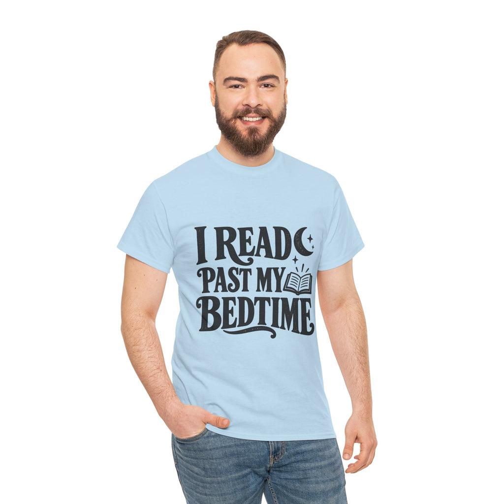 I Read Past My Bedtime Book Lover T-Shirt