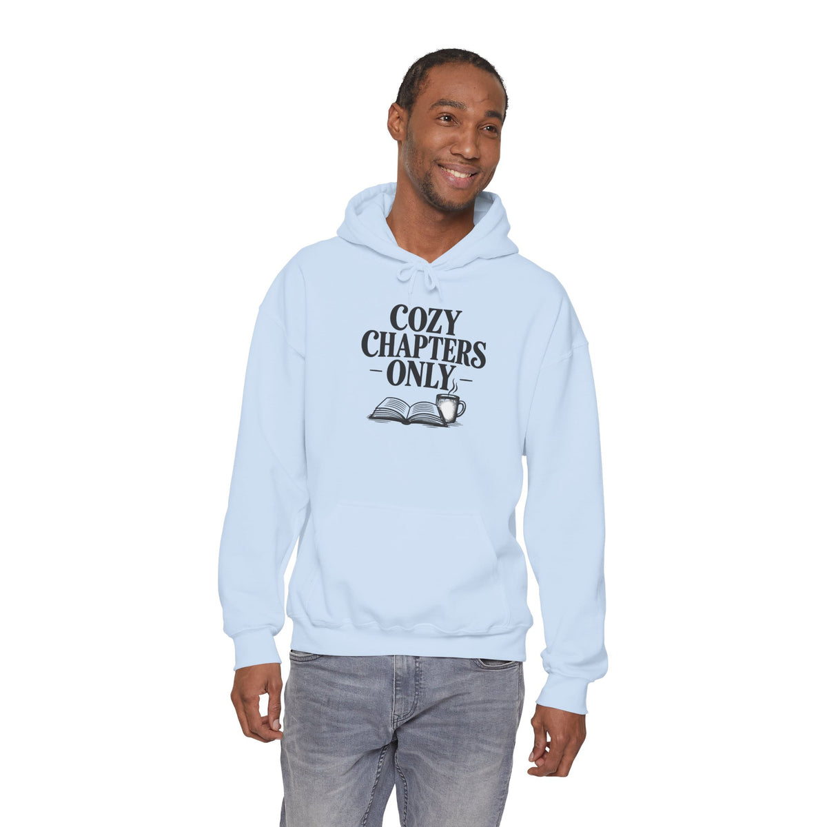 Cozy Chapters Only Hoodie – Book Lover Hooded Sweatshirt