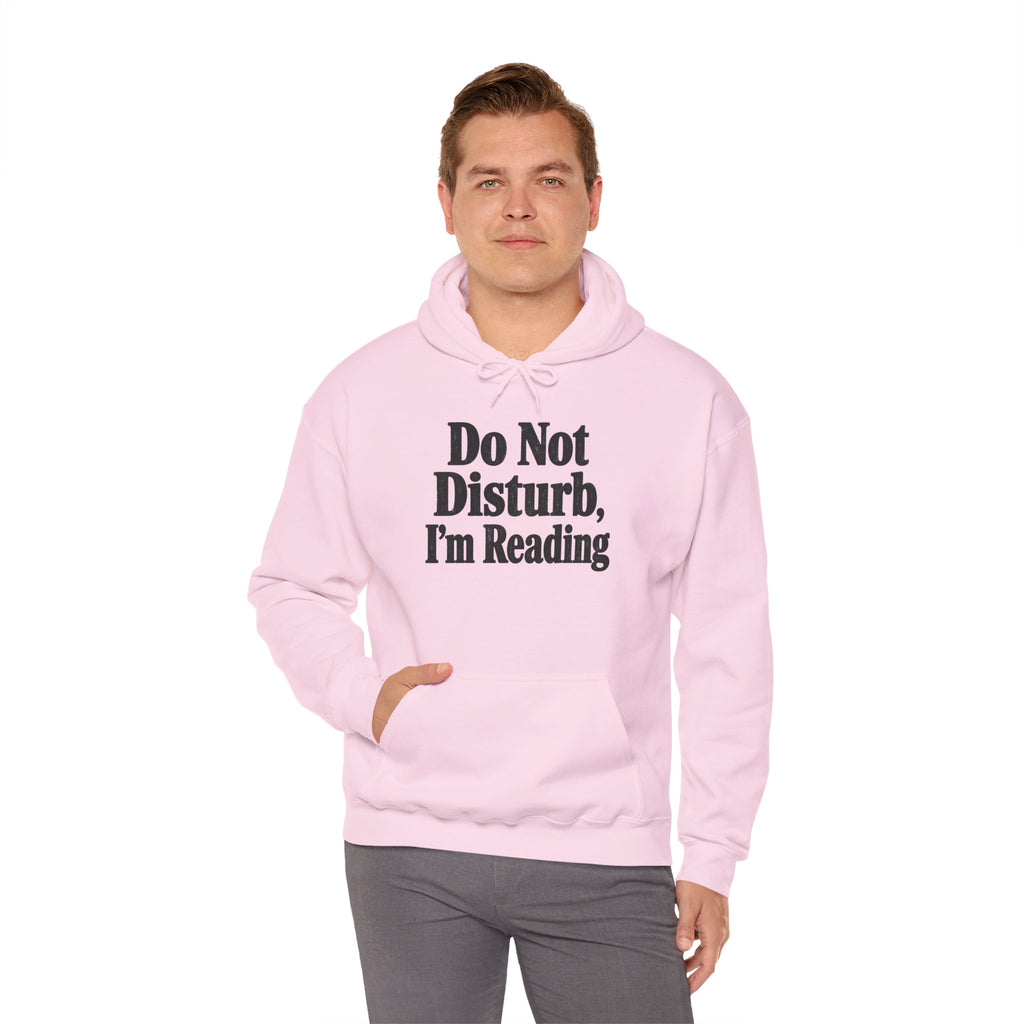 Do Not Disturb, I'm Reading Hoodie – Cozy Book Lover Hooded Sweatshirt