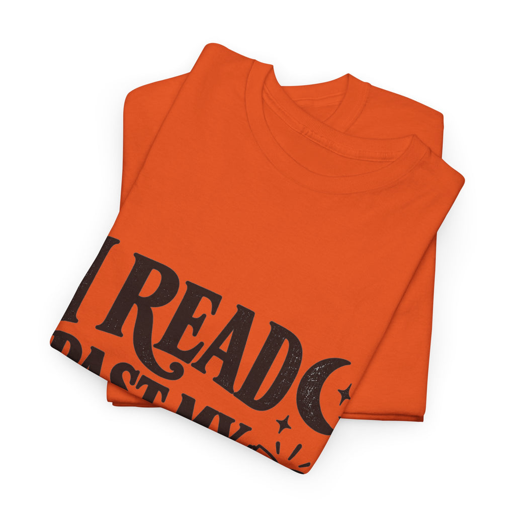 I Read Past My Bedtime Book Lover T-Shirt