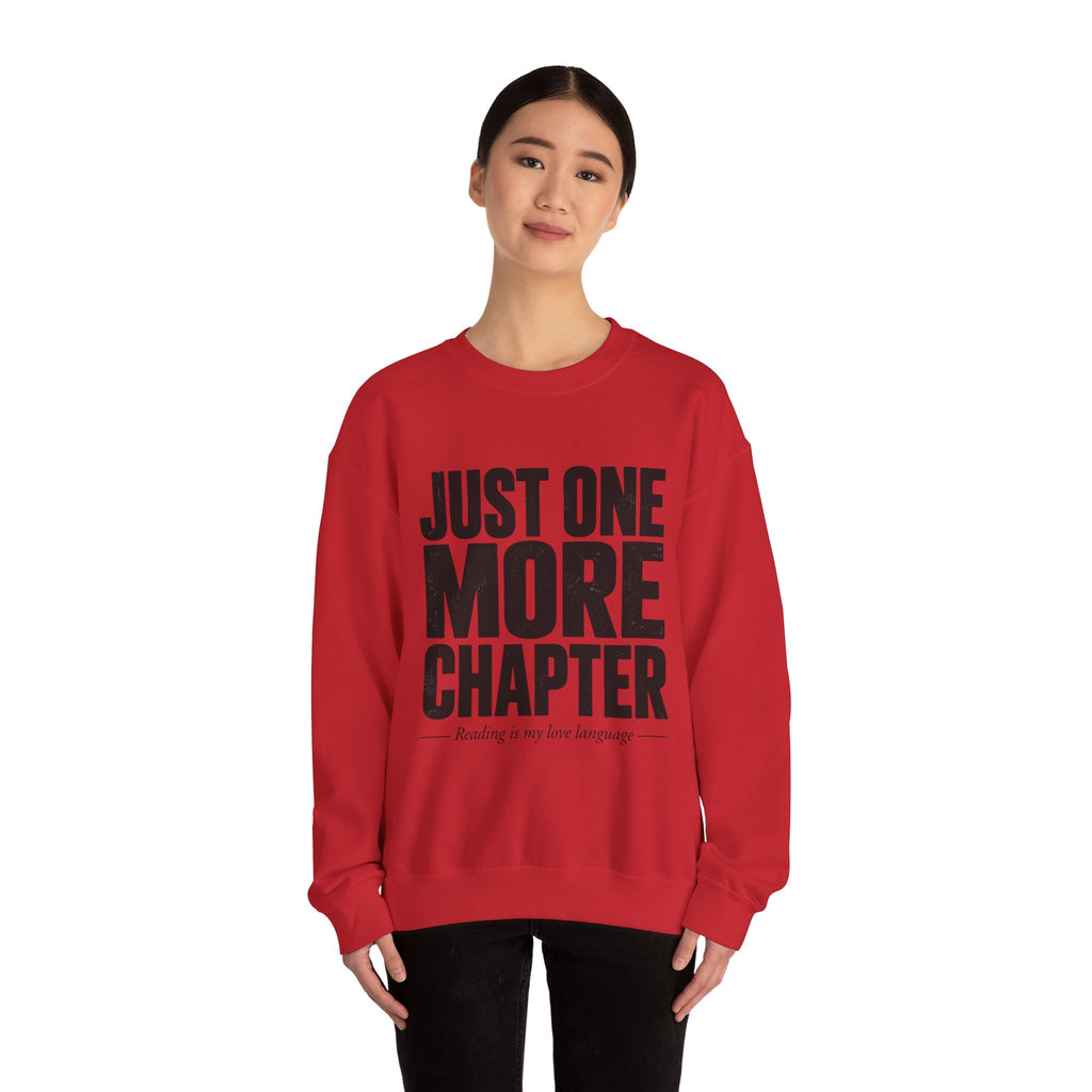 Just One More Chapter Sweatshirt – Cozy Book Lover Crewneck