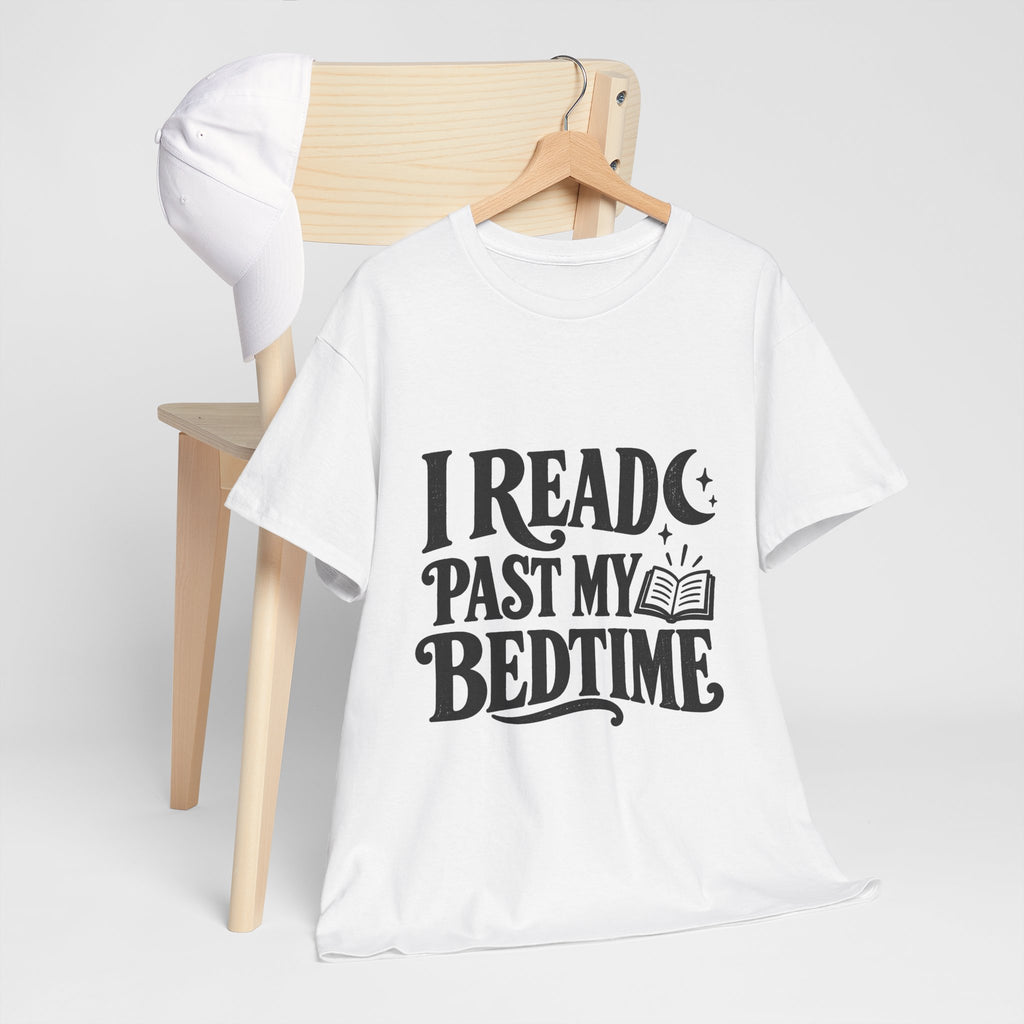 I Read Past My Bedtime Book Lover T-Shirt
