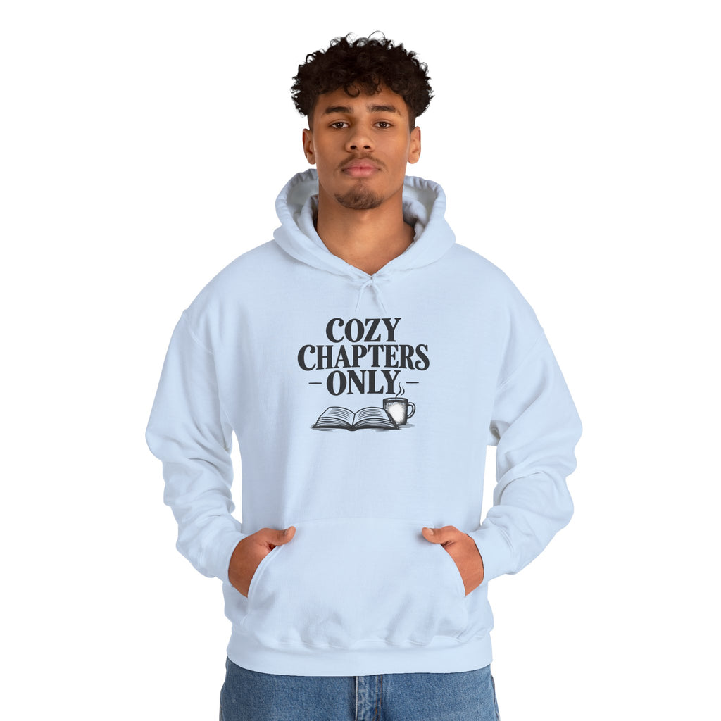 Cozy Chapters Only Hoodie – Book Lover Hooded Sweatshirt