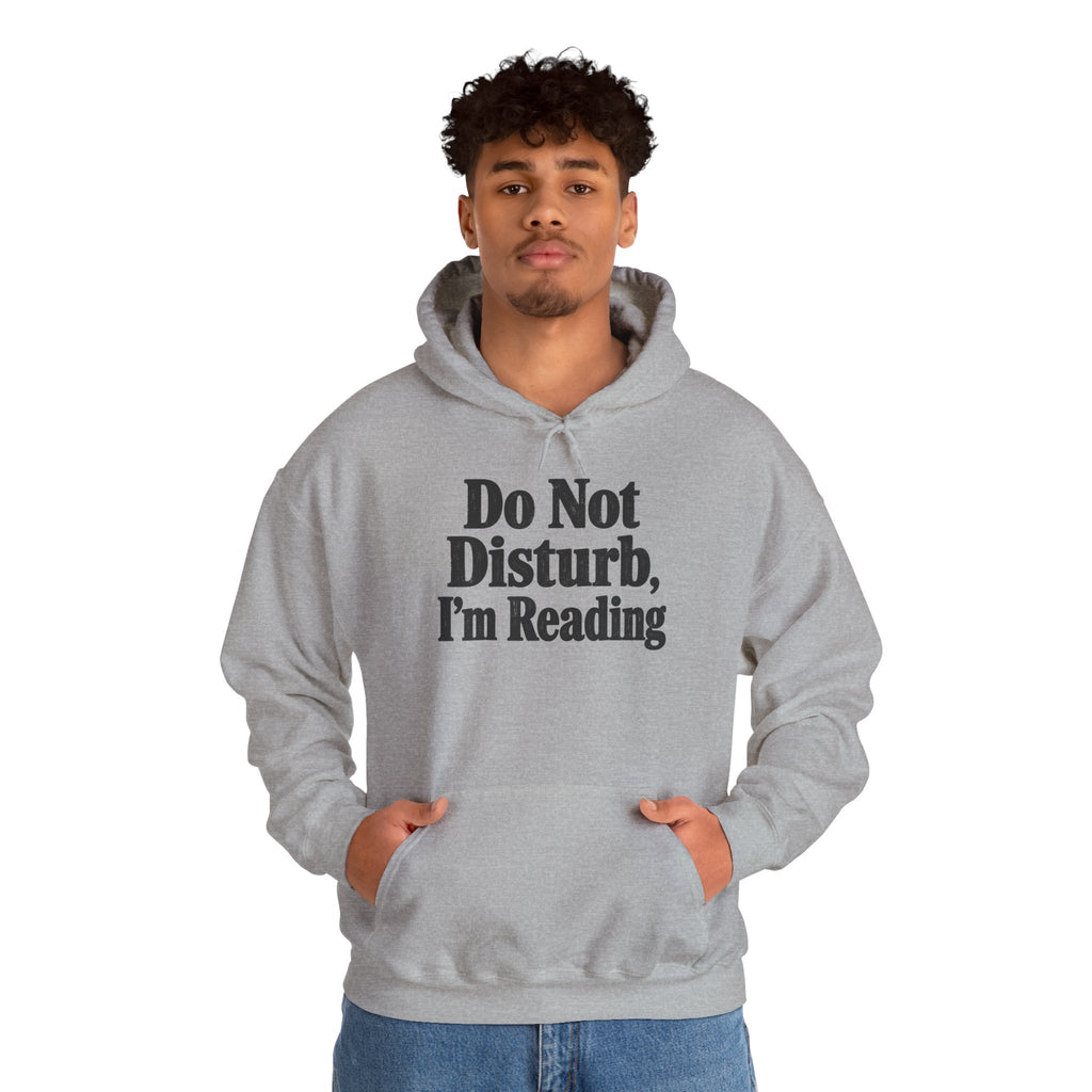 Do Not Disturb, I'm Reading Hoodie – Cozy Book Lover Hooded Sweatshirt