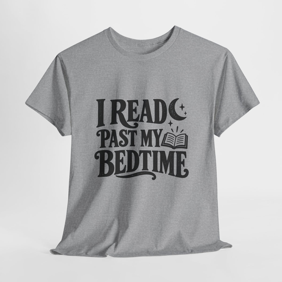 I Read Past My Bedtime Book Lover T-Shirt