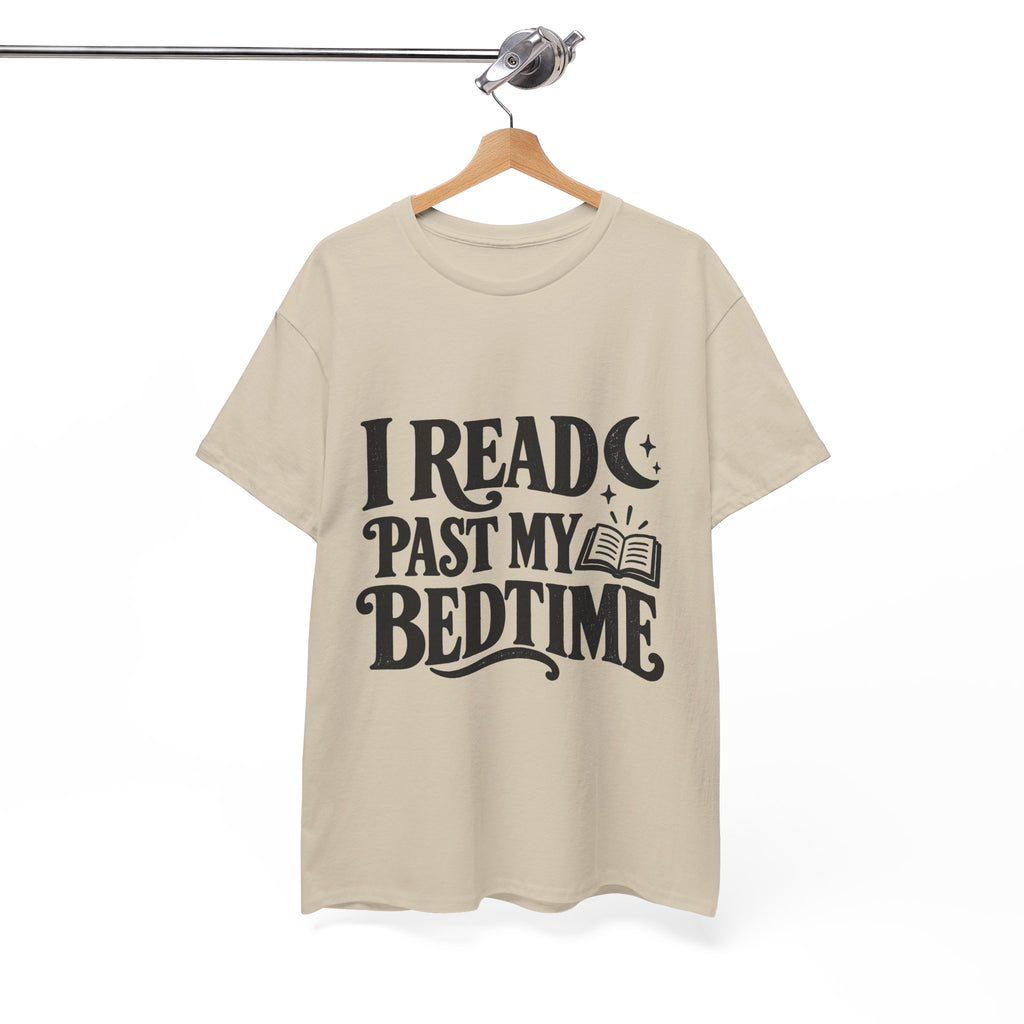 I Read Past My Bedtime Book Lover T-Shirt