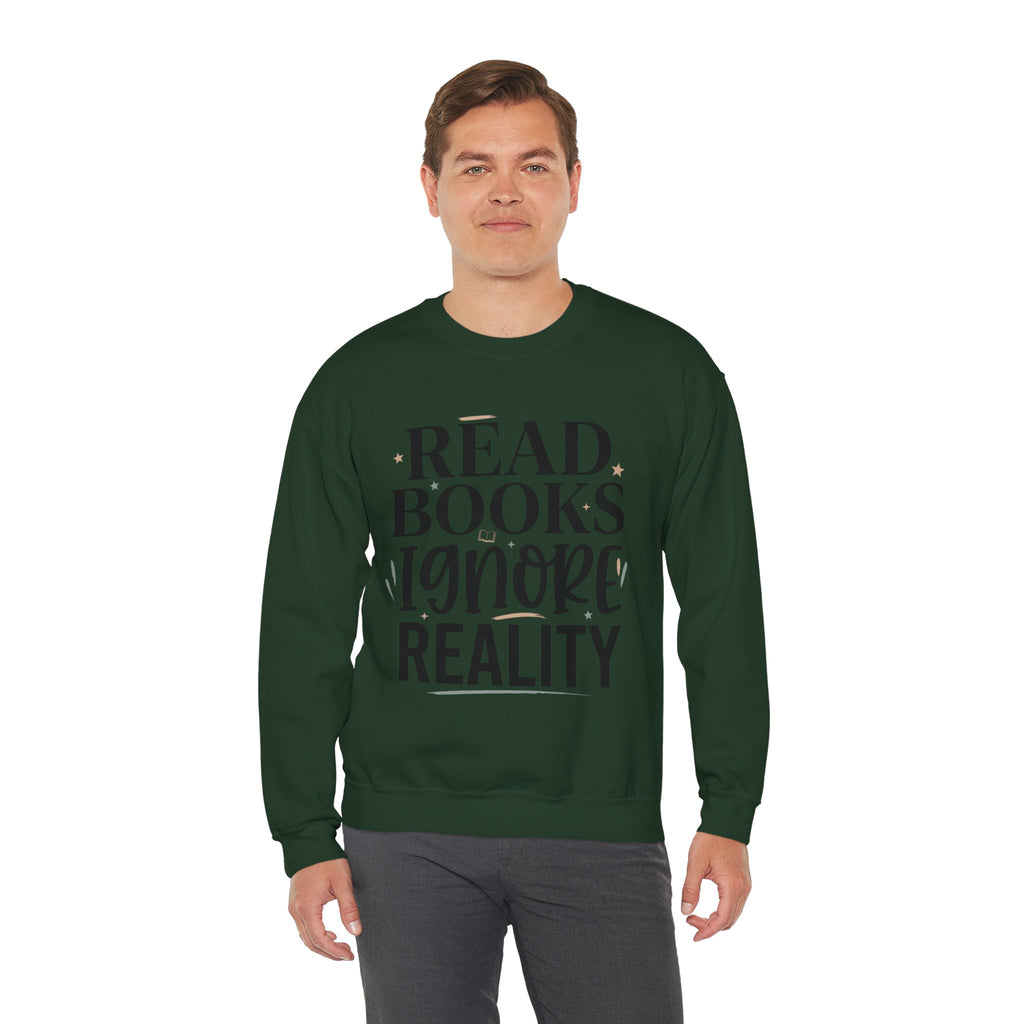 Read Books Ignore Reality Sweatshirt – Cozy Book Lover Crewneck