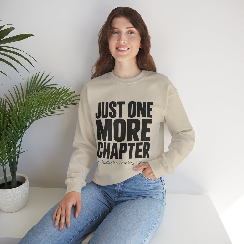Just One More Chapter Sweatshirt – Cozy Book Lover Crewneck