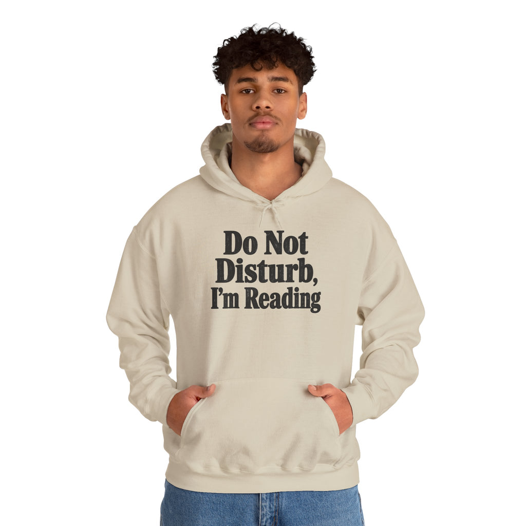 Do Not Disturb, I'm Reading Hoodie – Cozy Book Lover Hooded Sweatshirt