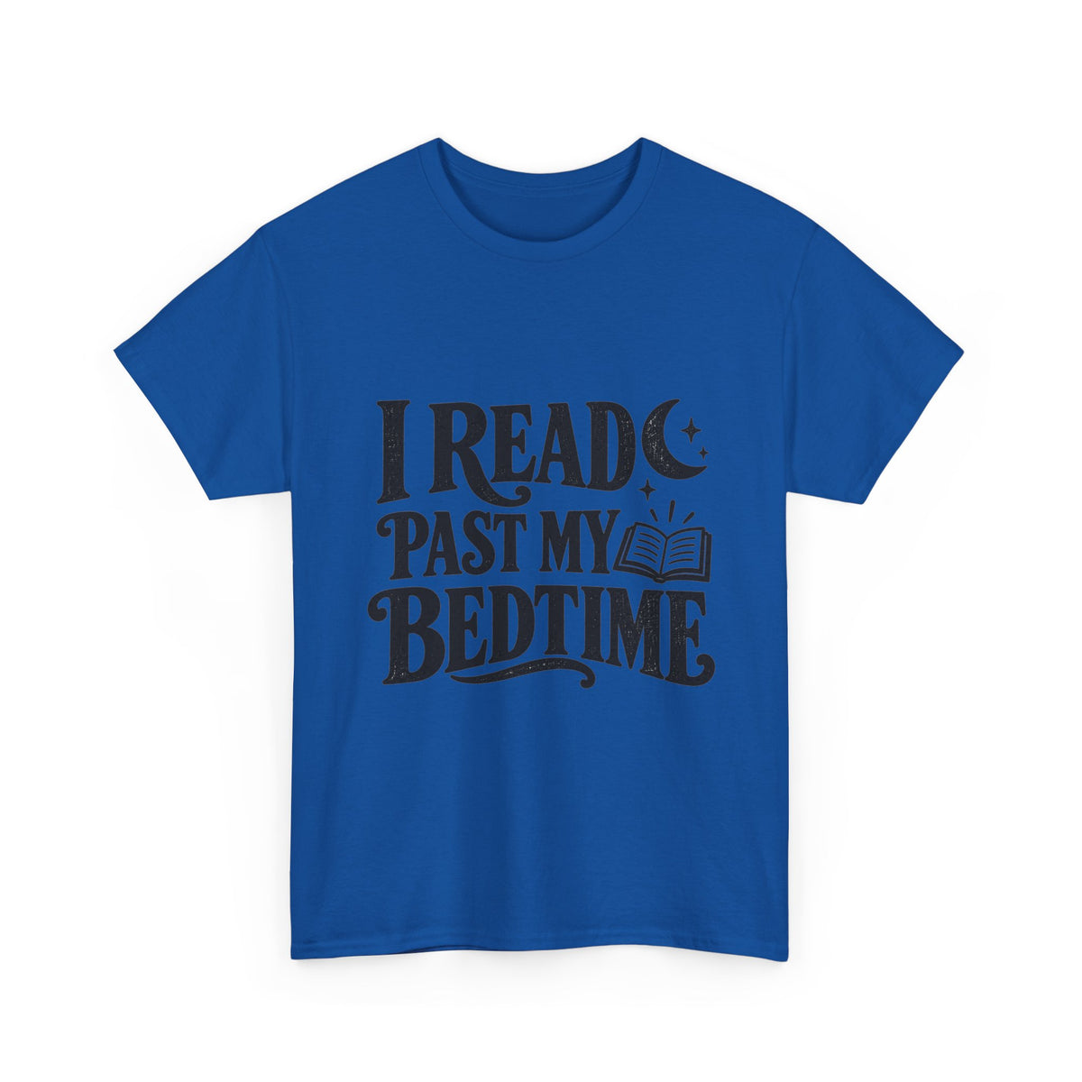 I Read Past My Bedtime Book Lover T-Shirt