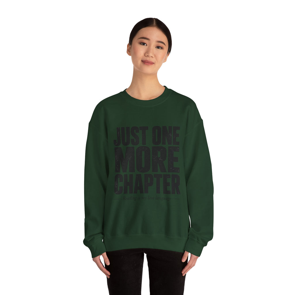 Just One More Chapter Sweatshirt – Cozy Book Lover Crewneck