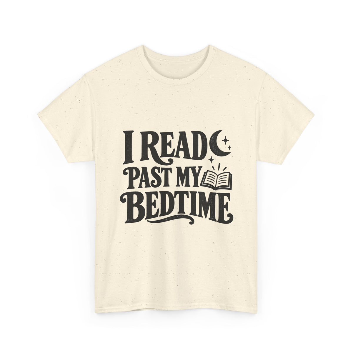 I Read Past My Bedtime Book Lover T-Shirt