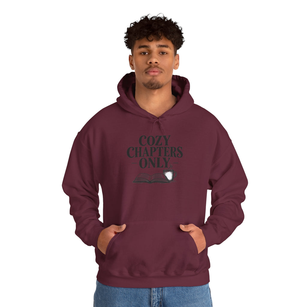 Cozy Chapters Only Hoodie – Book Lover Hooded Sweatshirt