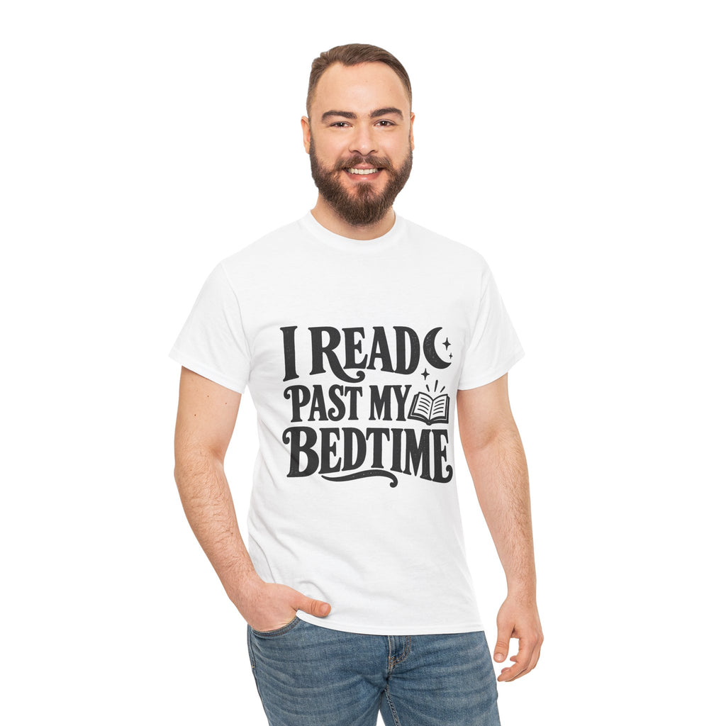 I Read Past My Bedtime Book Lover T-Shirt