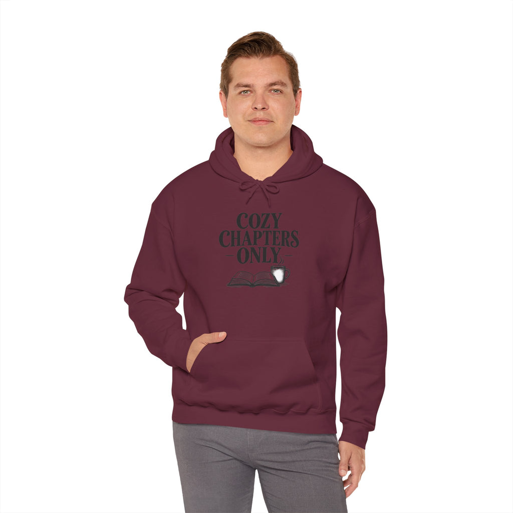 Cozy Chapters Only Hoodie – Book Lover Hooded Sweatshirt