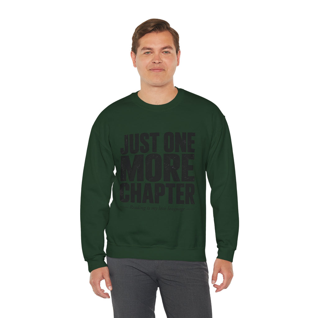 Just One More Chapter Sweatshirt – Cozy Book Lover Crewneck