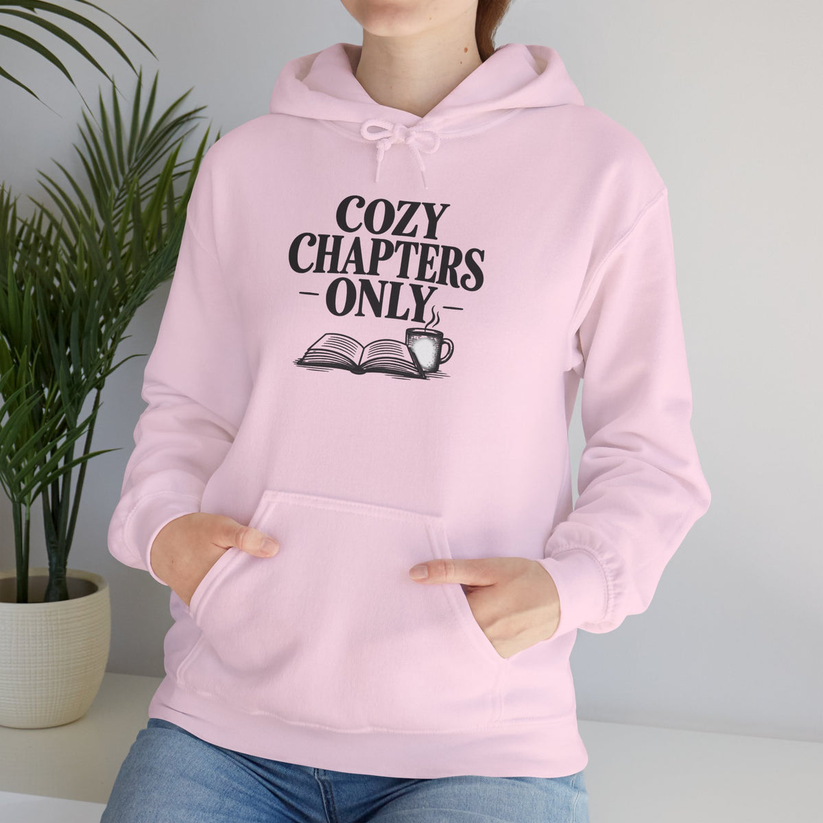 Cozy Chapters Only Hoodie – Book Lover Hooded Sweatshirt