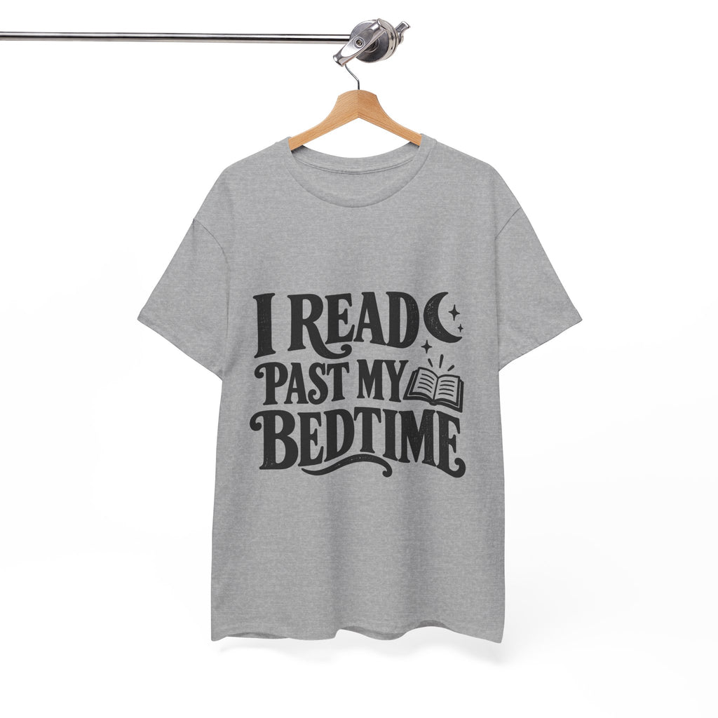 I Read Past My Bedtime Book Lover T-Shirt