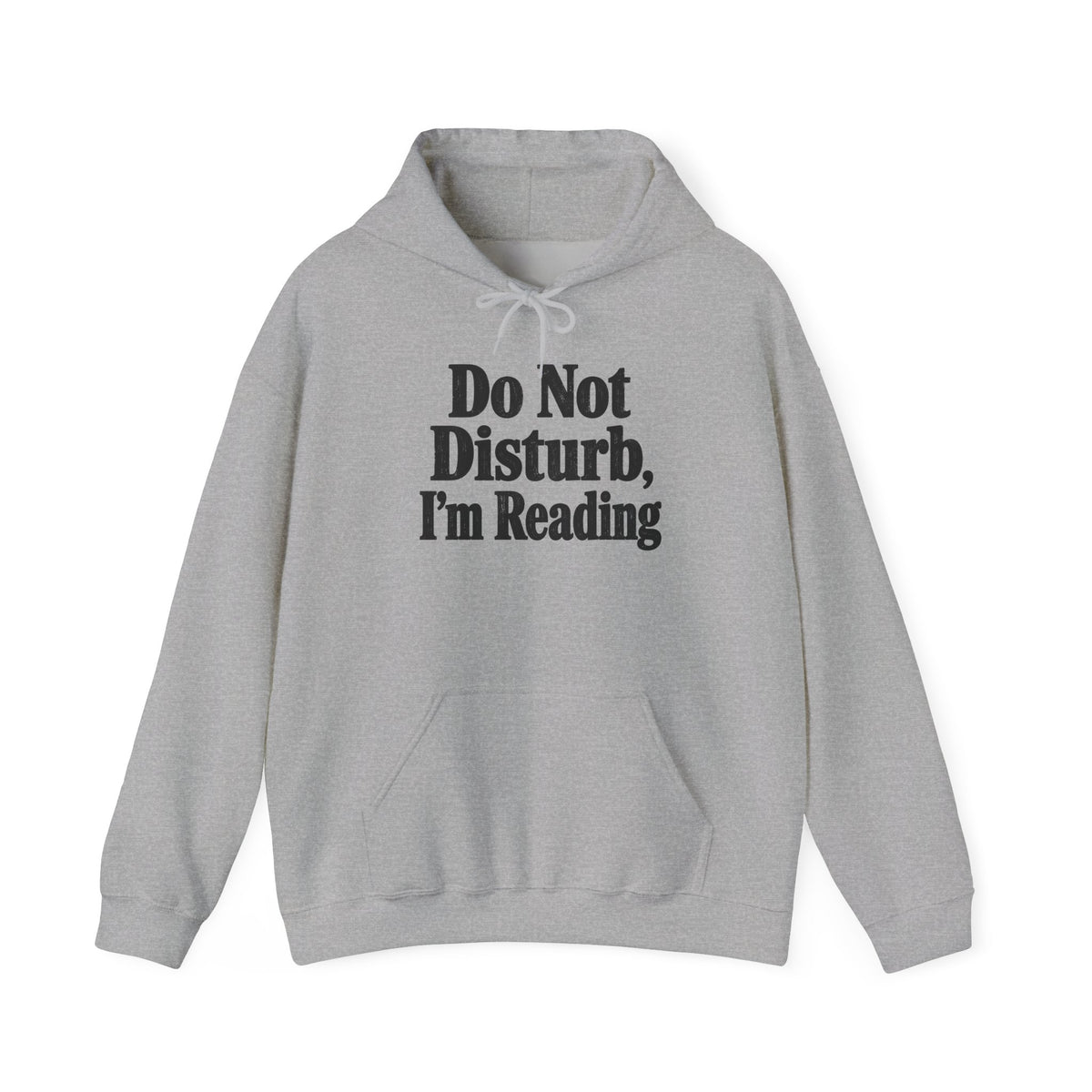 Do Not Disturb, I'm Reading Hoodie – Cozy Book Lover Hooded Sweatshirt
