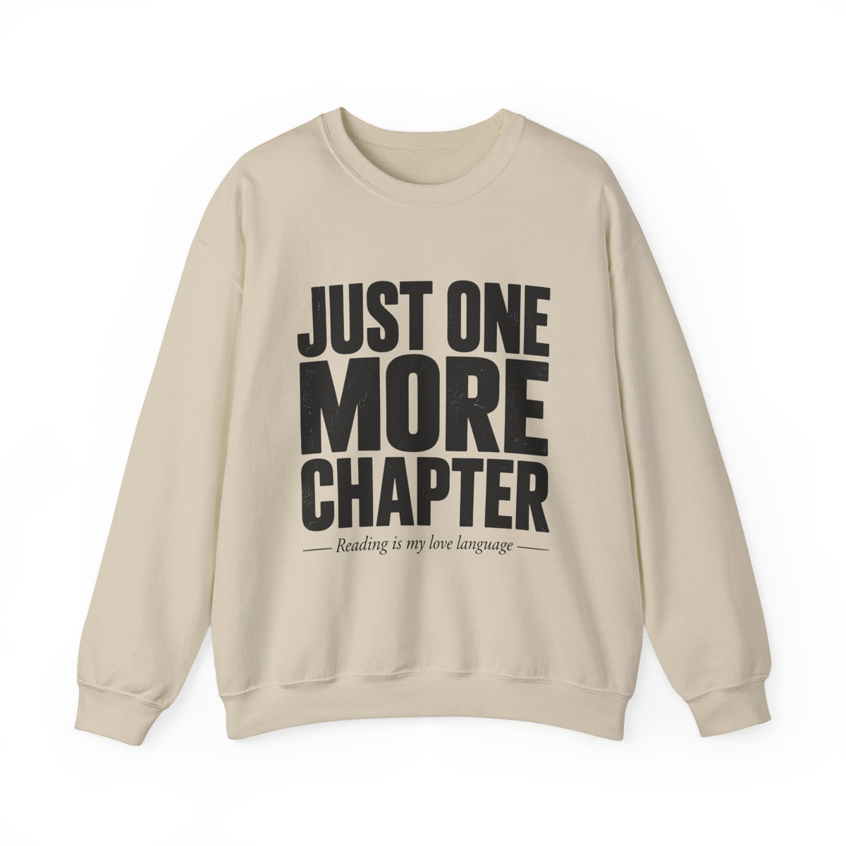 Just One More Chapter Sweatshirt – Cozy Book Lover Crewneck
