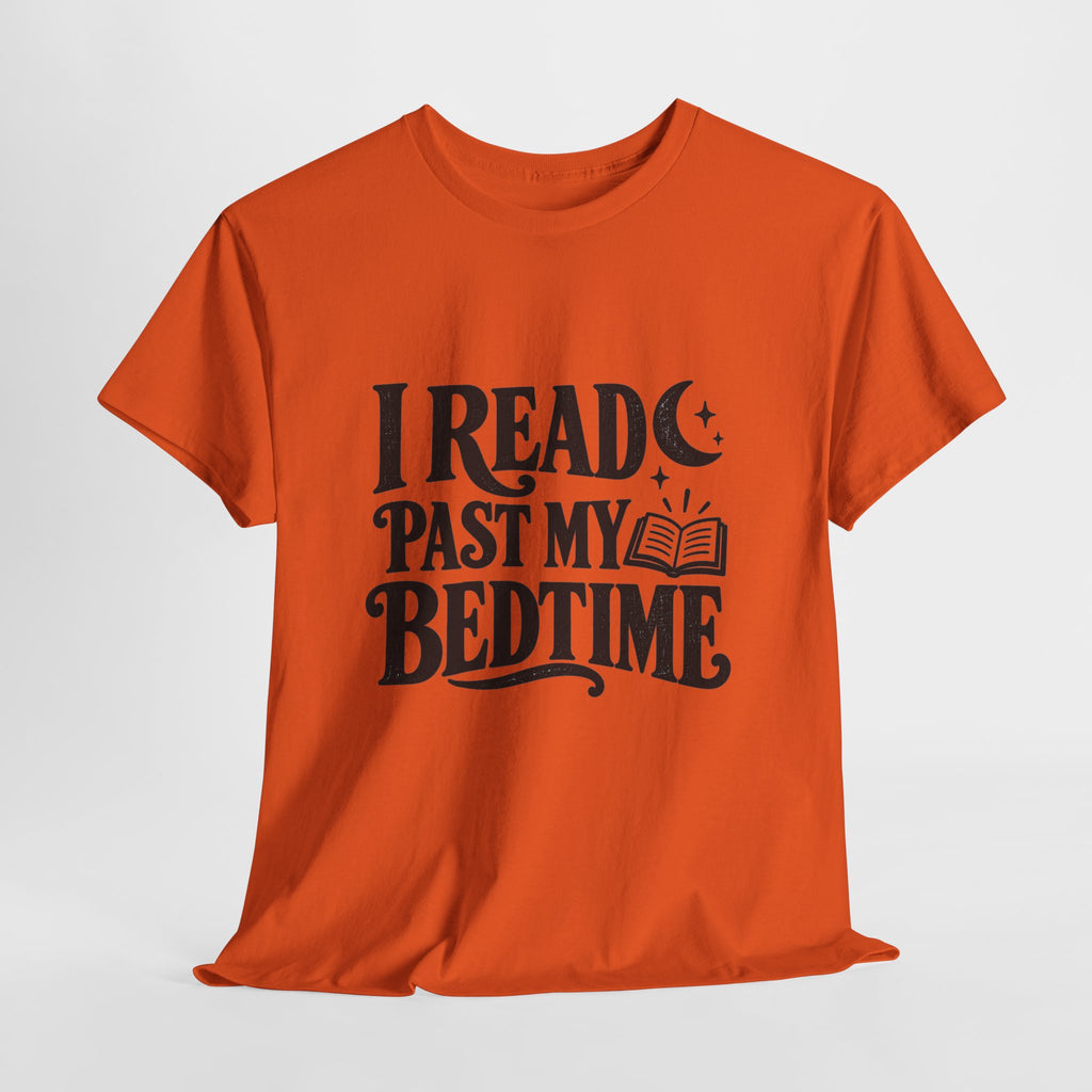 I Read Past My Bedtime Book Lover T-Shirt