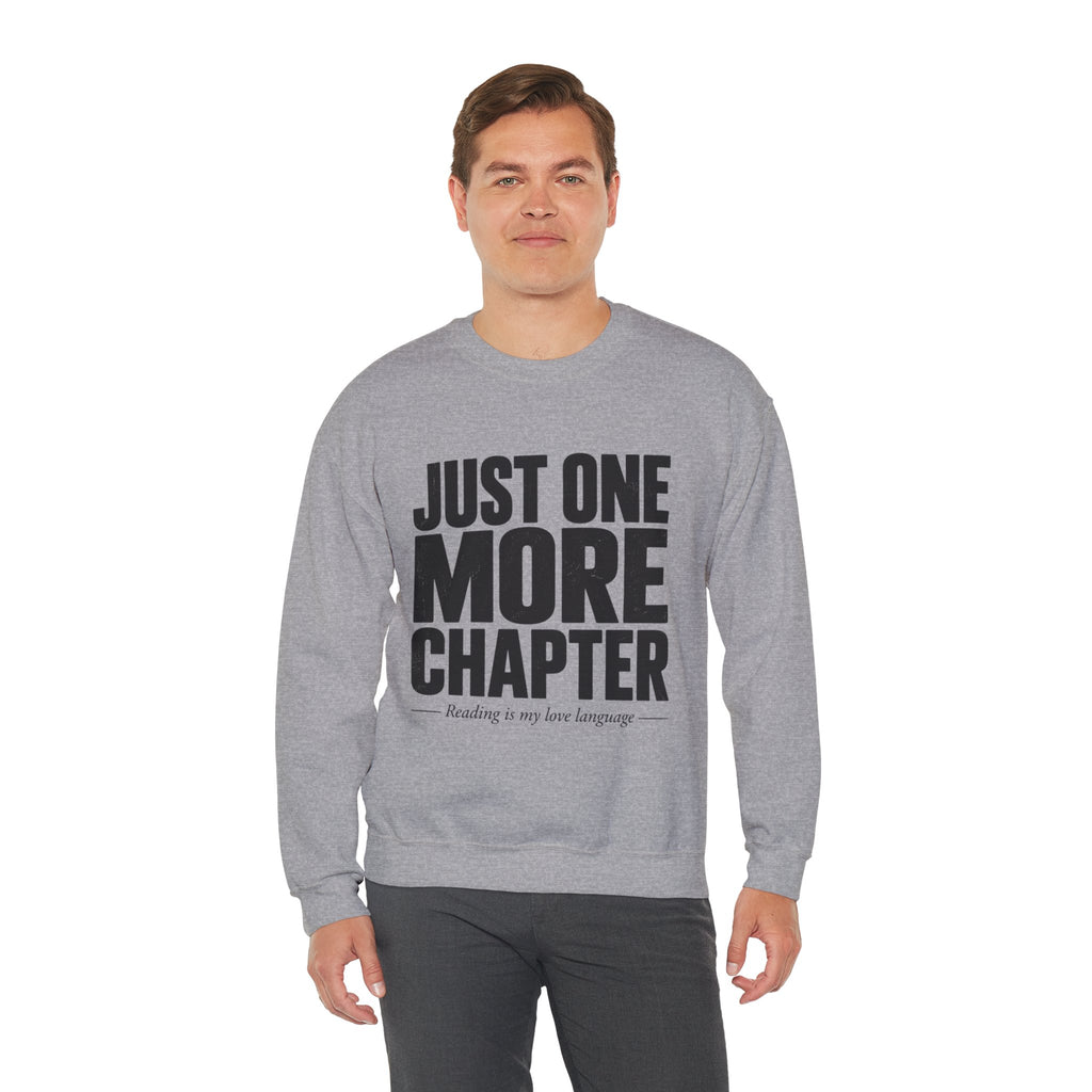 Just One More Chapter Sweatshirt – Cozy Book Lover Crewneck