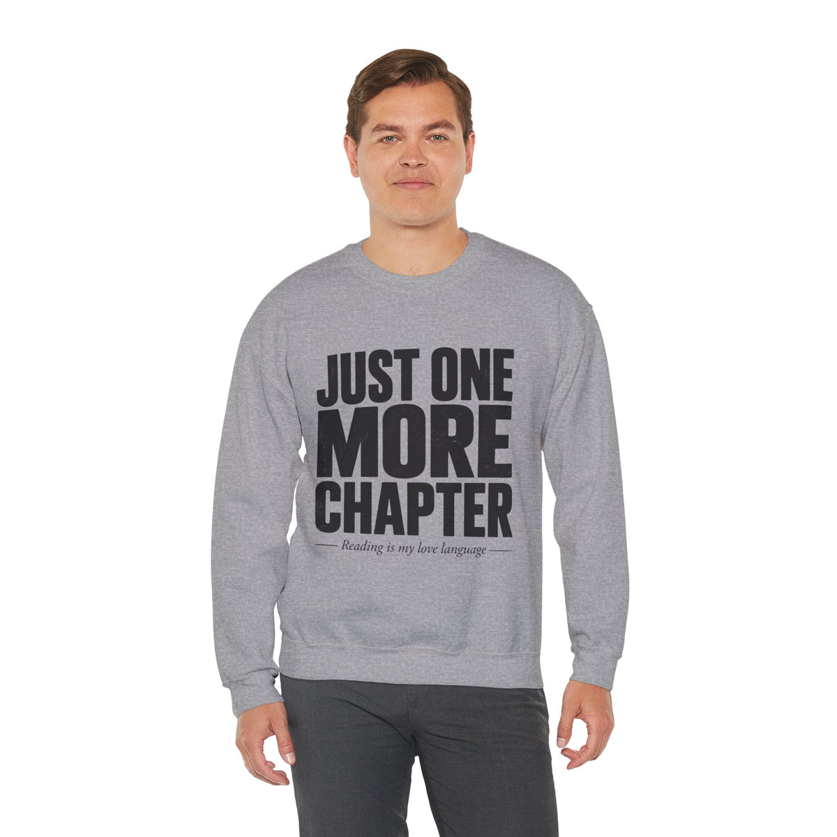 Just One More Chapter Sweatshirt – Cozy Book Lover Crewneck