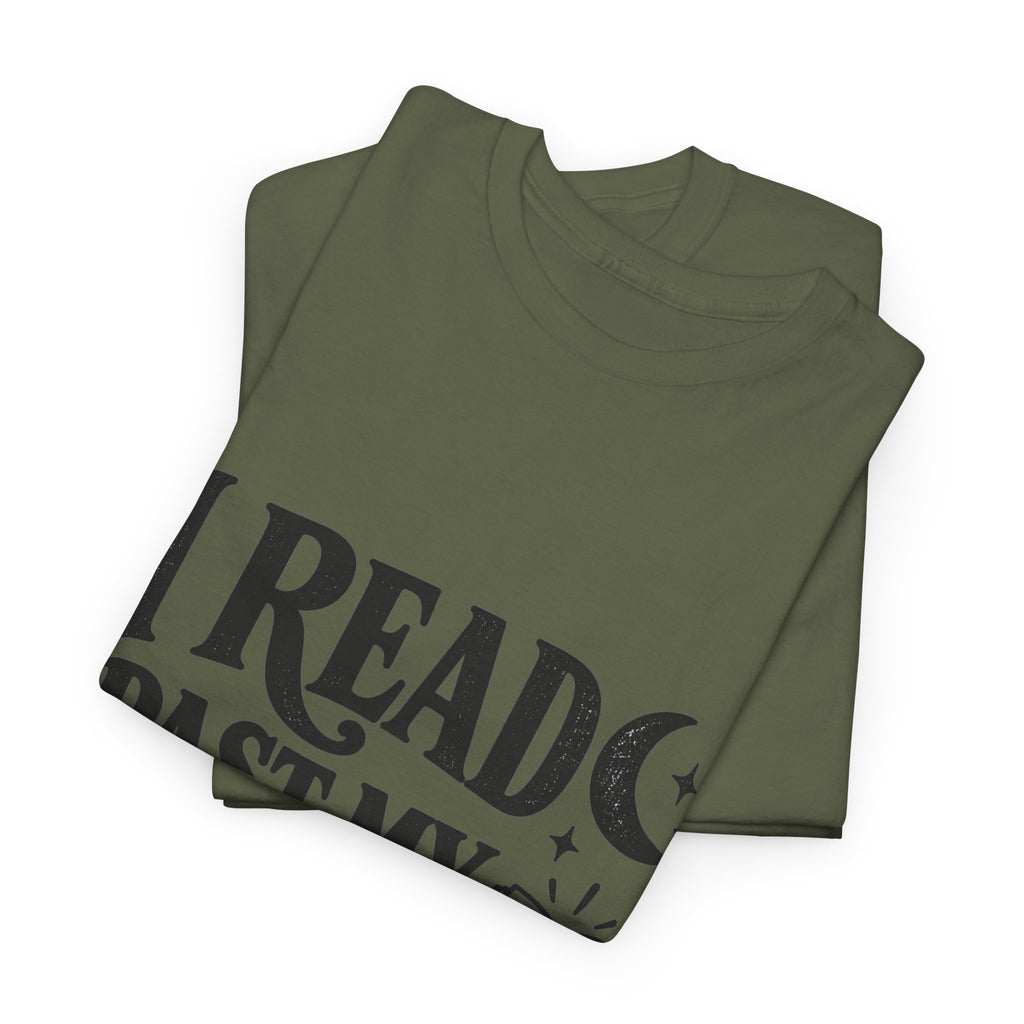 I Read Past My Bedtime Book Lover T-Shirt